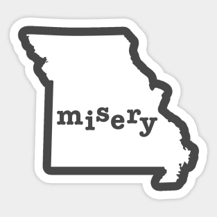 Missouri Misery Sticker